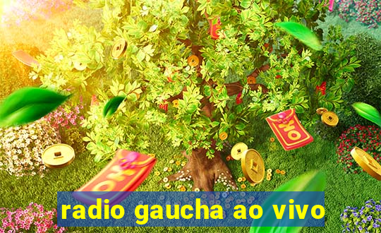 radio gaucha ao vivo